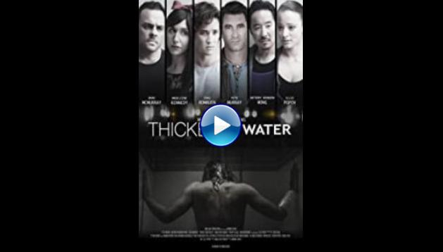 Thicker Than Water (2018)