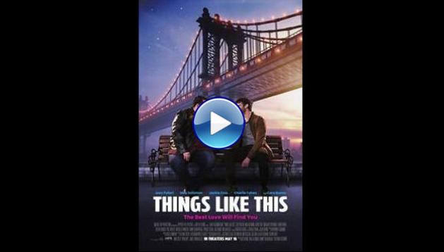 Things Like This (2025)