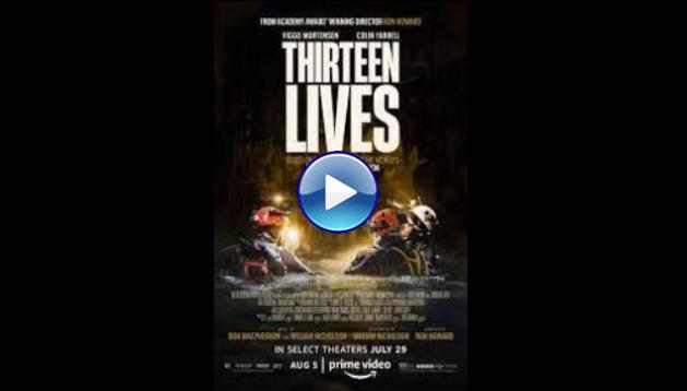 Thirteen Lives (2022)