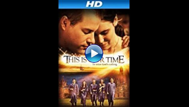 This Is Our Time (2013)