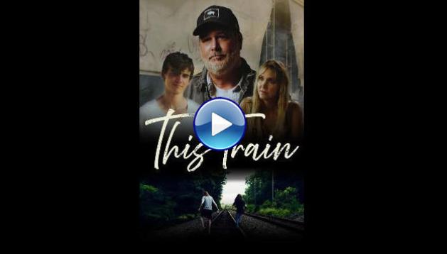 This Train (2023)
