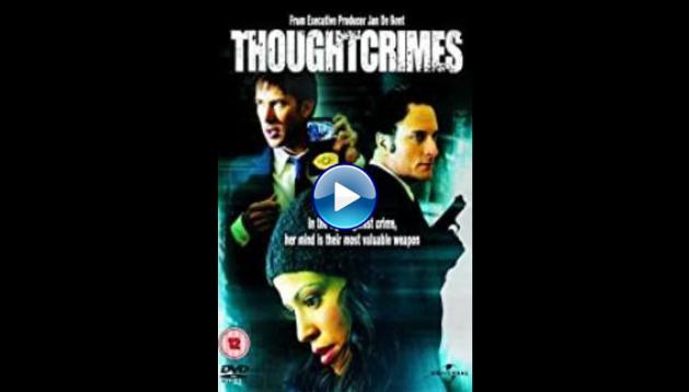 Thoughtcrimes (2003)