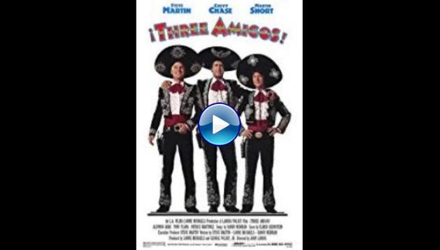 ?Three Amigos! (1986)