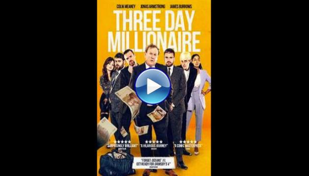 Three Day Millionaire (2022)