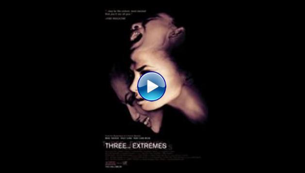 Three... Extremes (2004)