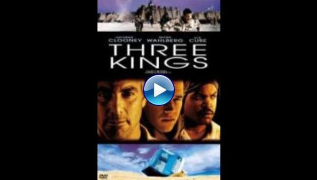 Three Kings (1999)