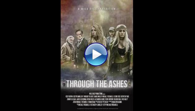 Through the Ashes (2019)