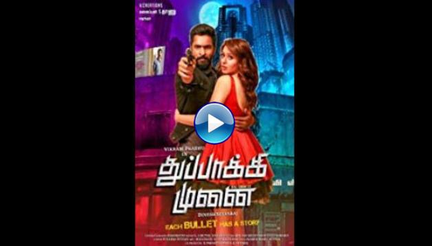 Thuppaki Munai (2018) HD  Full Movie Watch Online Free