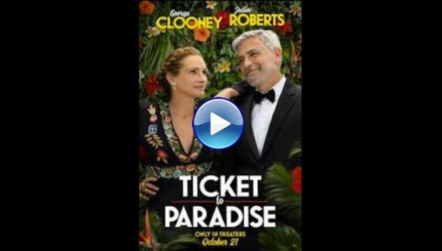 Ticket to Paradise (2022)