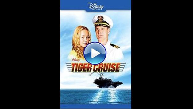 Tiger Cruise (2004)