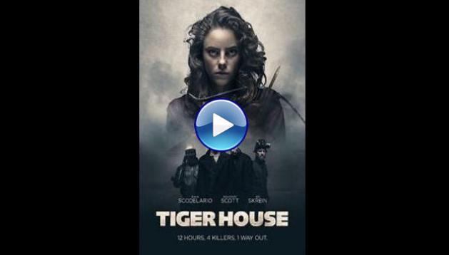 Tiger House (2015)