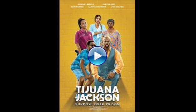 Tijuana Jackson: Purpose Over Prison (2020)