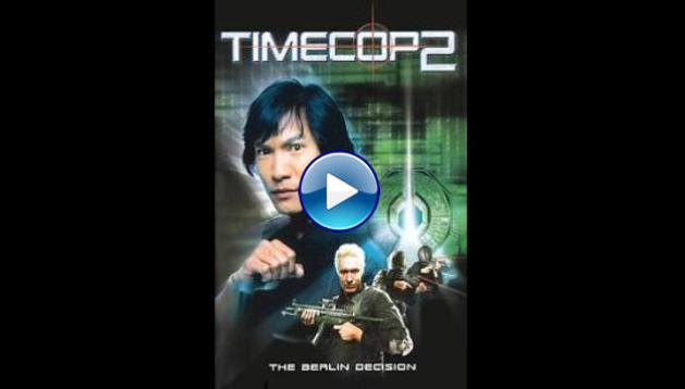 Timecop: The Berlin Decision (2003)