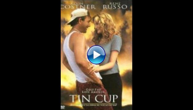 Tin Cup (1996)