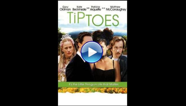 Tiptoes (2002)