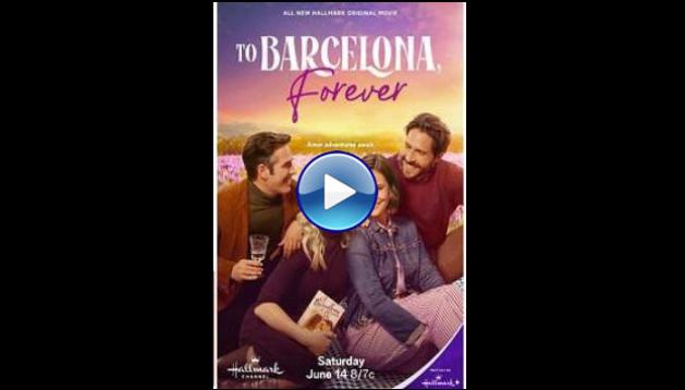 To Barcelona, Forever (2025)