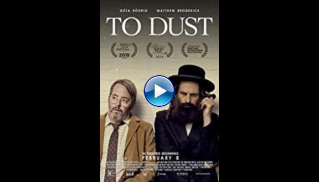 To Dust (2018)