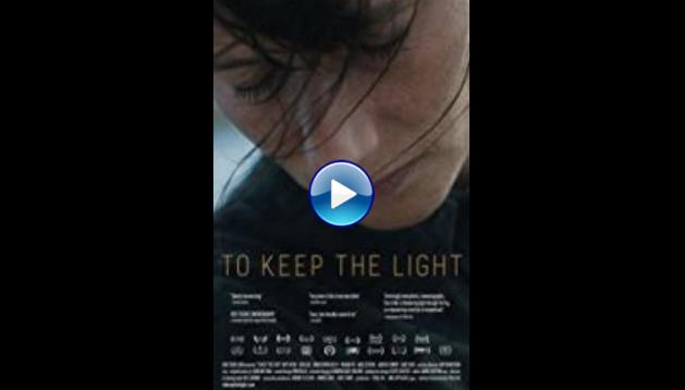 To Keep the Light (2016)