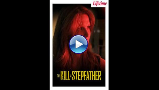 To Kill a Stepfather (2023)