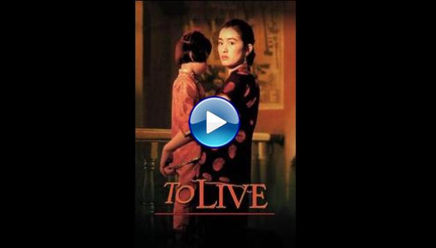 To Live (1994)