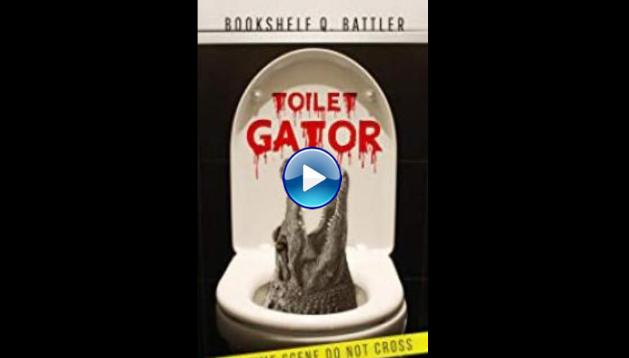 Toilet-gator-2017