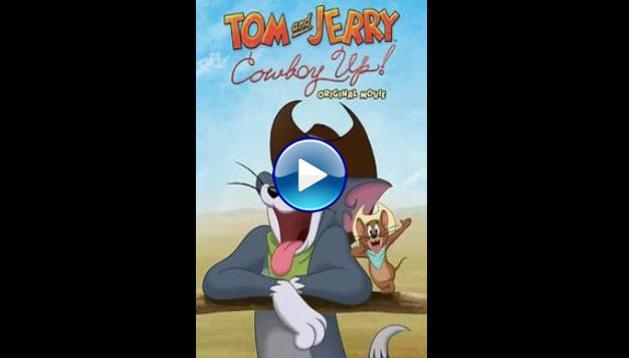 Tom and Jerry: Cowboy Up! (2022)