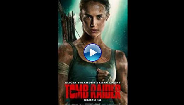 Tomb Raider (2018)