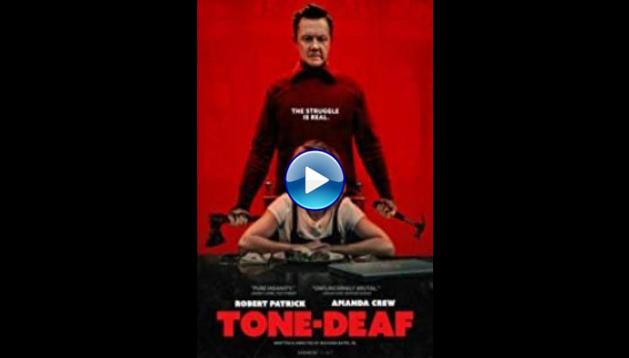 Tone-Deaf (2019)