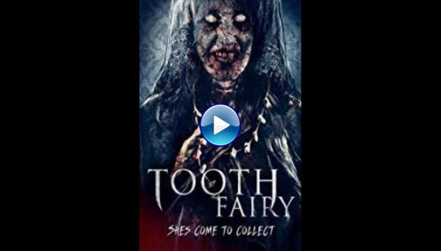 Tooth Fairy (2019)