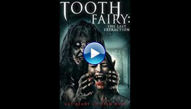 Toothfairy 3 (2021)
