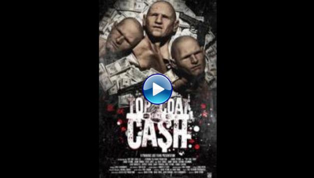 Top Coat Cash (2017)