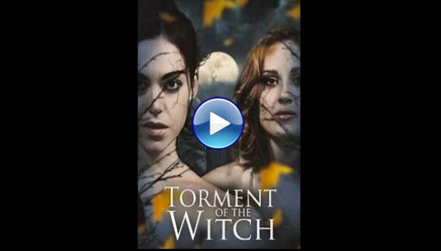 Torment of the Witch (2025) HD Full Movie Watch Online Free