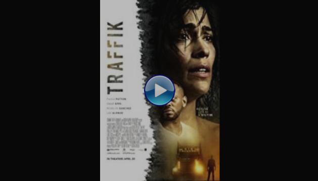 Traffik (2018)