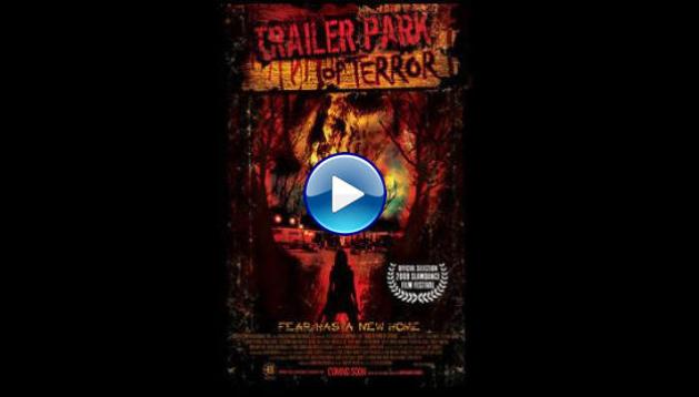 Trailer Park of Terror (2008)