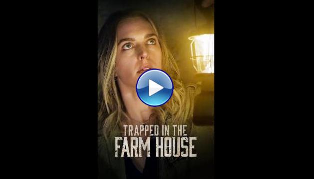 Trapped in the Farmhouse (2023)