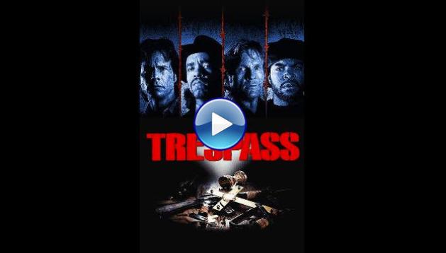 Trespass (1992)