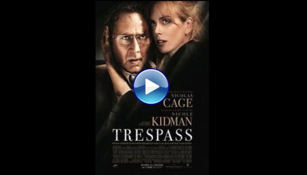 Trespass (2011)