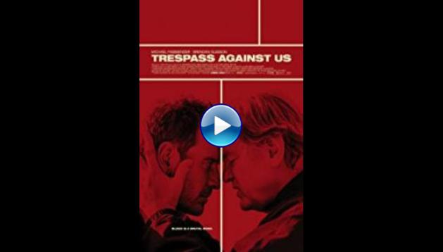 Trespass Against Us (2016)