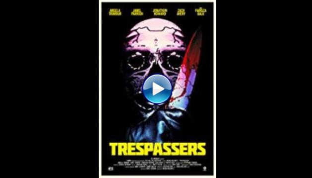 Trespassers (2018)