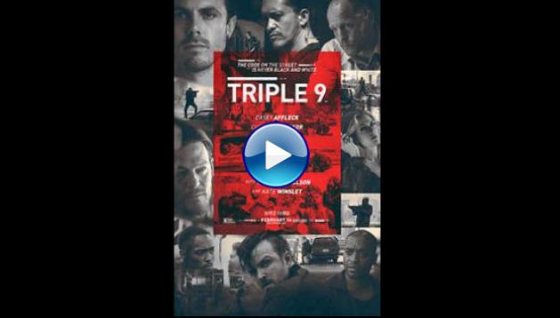 Triple 9 (2016)