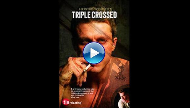 Triple Crossed (2013)