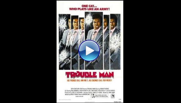 Trouble Man (1972) HD Full Movie Watch Online Free