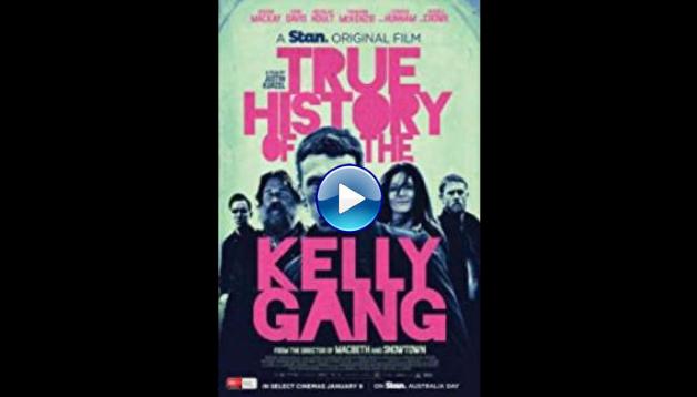 True History of the Kelly Gang