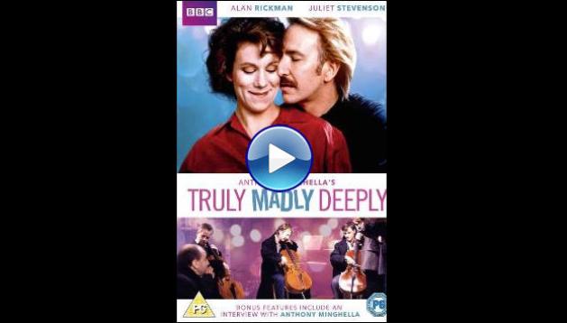 Truly Madly Deeply (1990)