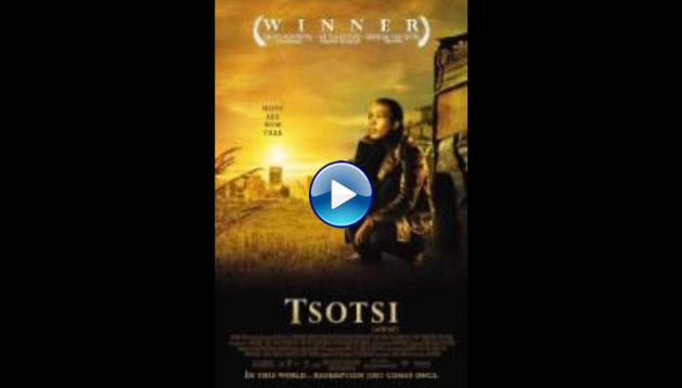 Tsotsi (2006)