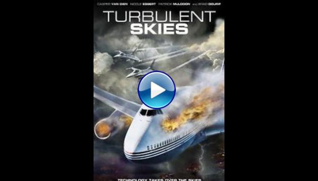 Turbulent Skies (2010)