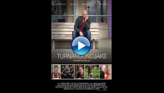 Turn Around Jake (2014)
