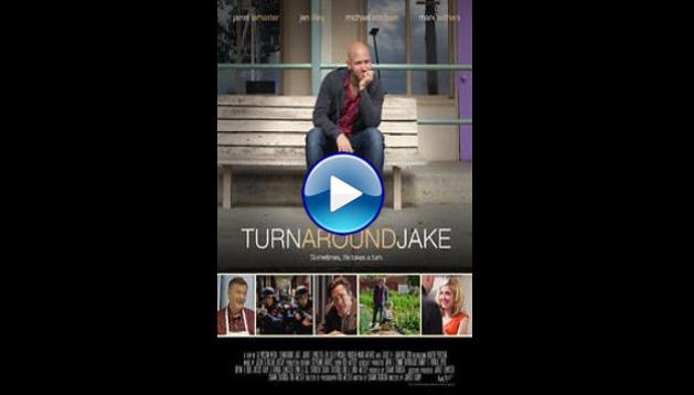 Turn Around Jake (2014)