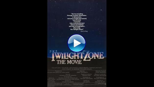 Twilight Zone: The Movie (1983)