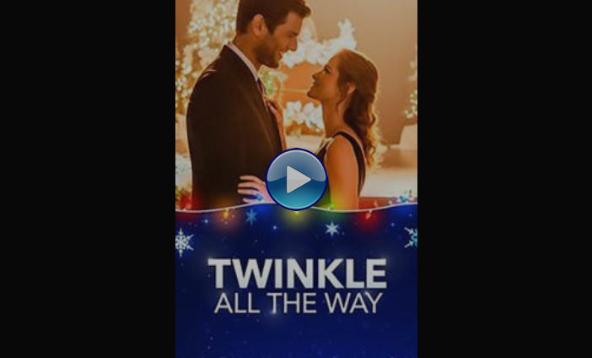 Twinkle all the Way (2019)